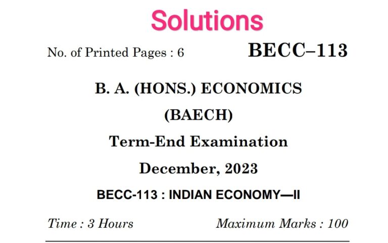 Solutions Of BECC-113 TEE Questions (June 2023)