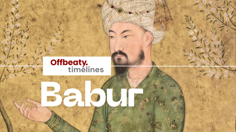 Timeline Of Babur’s Reign (1483 – 1530)